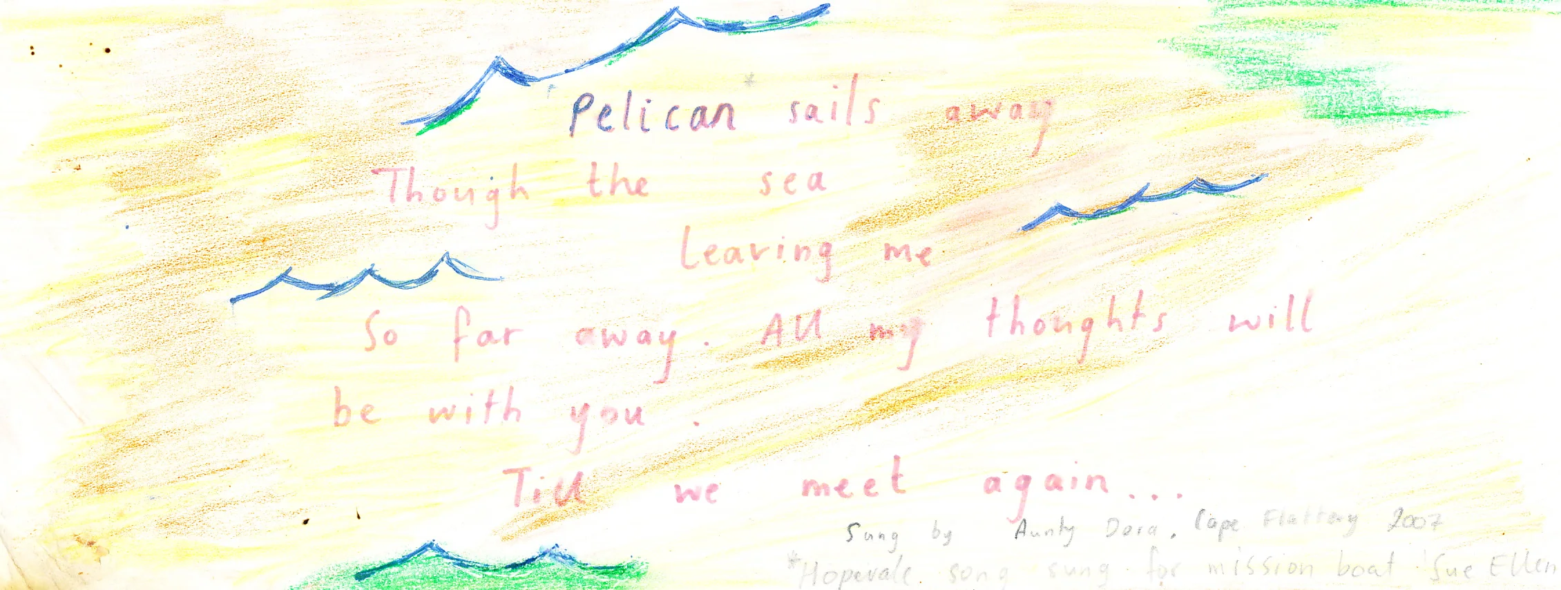 &ldquo;Pelican sails away&rdquo; — song by Aunty Dora, Hopevale / Cape Flattery